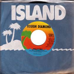 Rough Diamond (UK) : Rock 'n' Roll - By the Horn